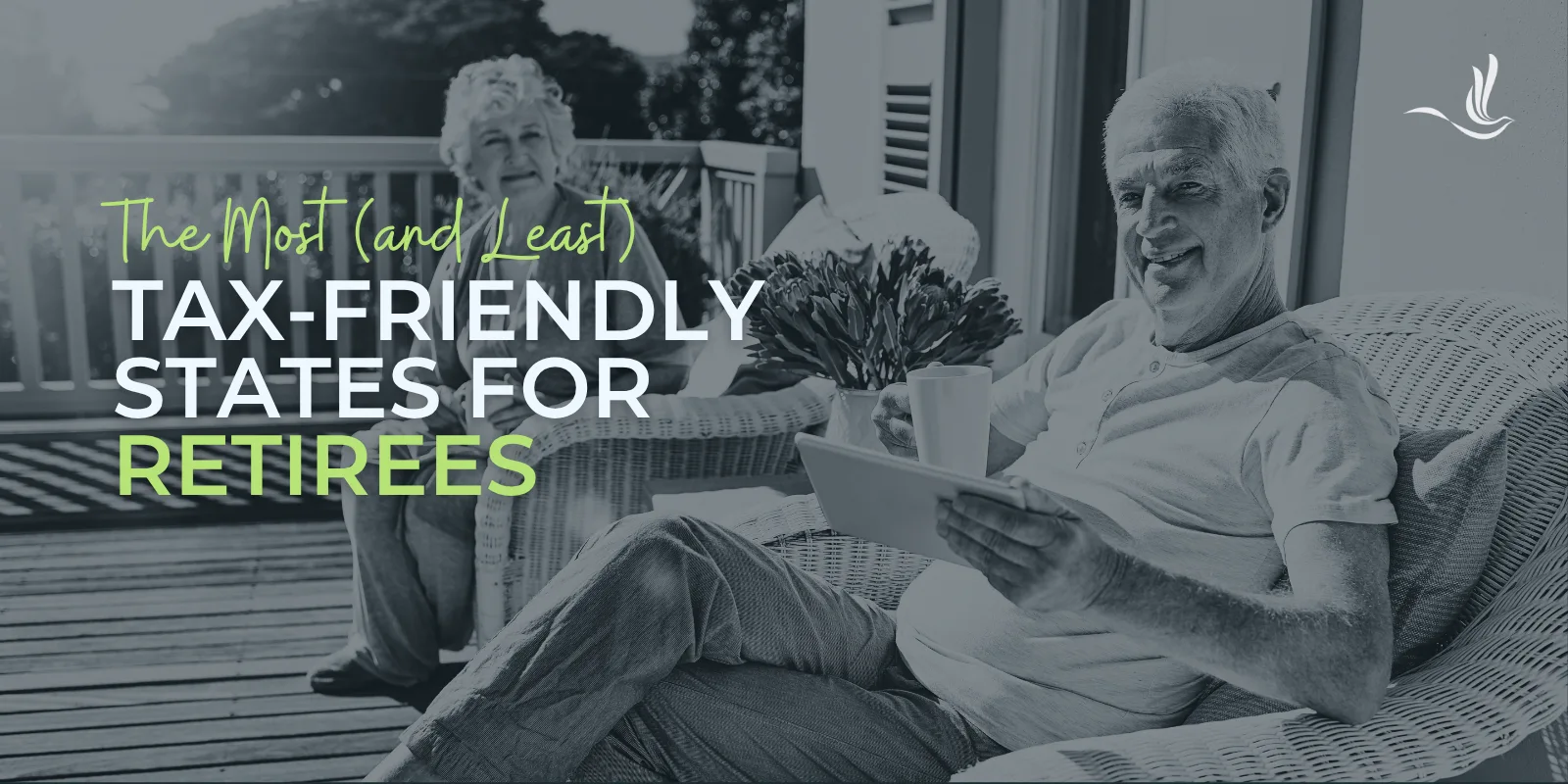 The Most (and Least) Tax-Friendly States for Retirees 