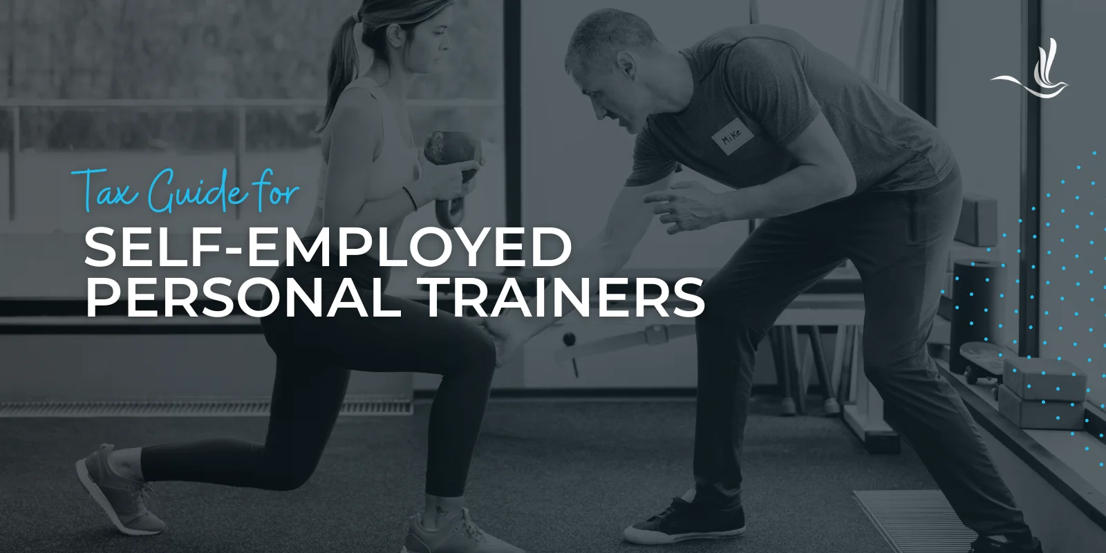 Tax Guide for Self-Employed Personal Trainers 