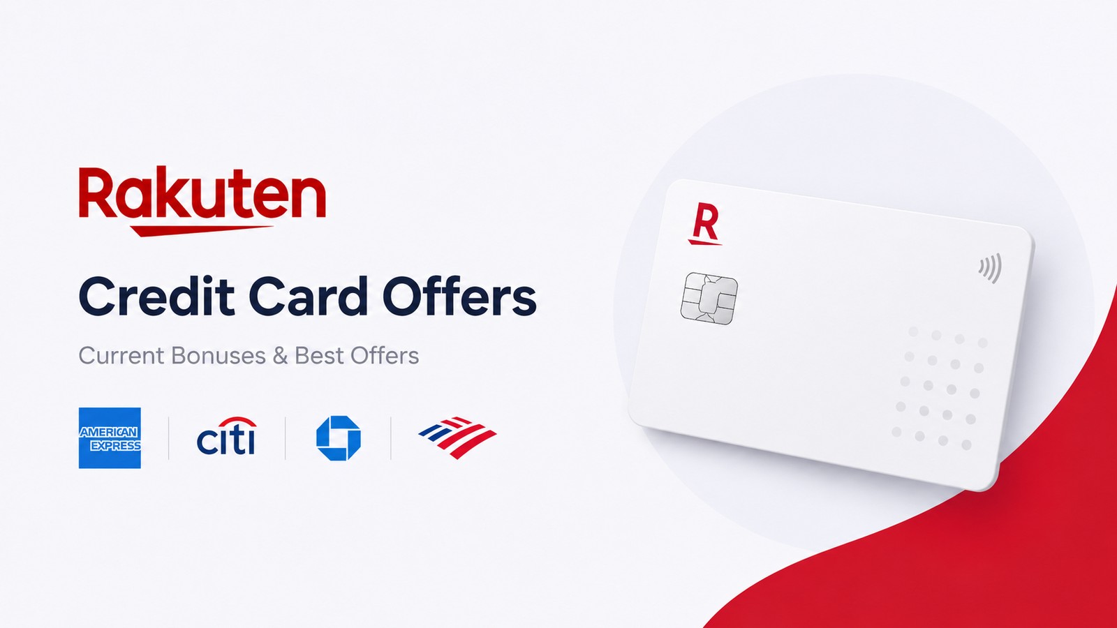 Current Rakuten Credit Card Offers and Best Bonuses